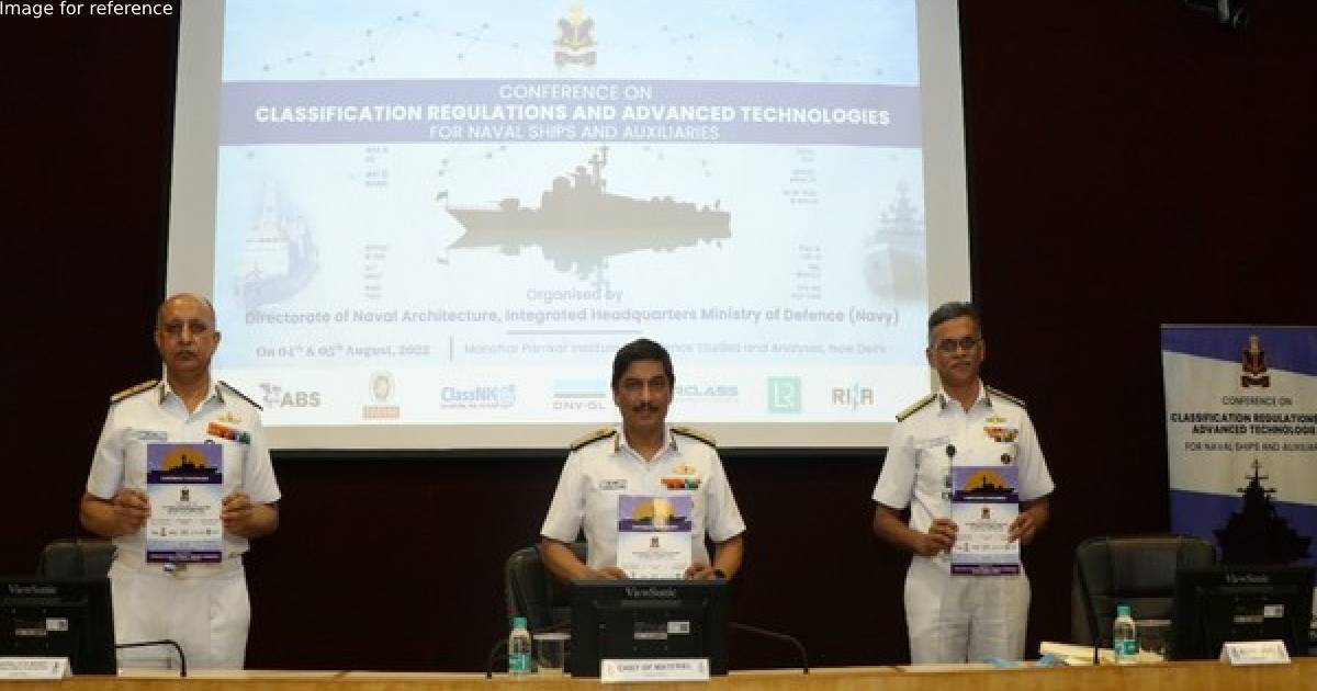Two-day conference on classification regulations, advanced naval technologies held in Delhi